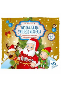 Wesoła Zgraja Świętego Mikołaja 4-6 lat