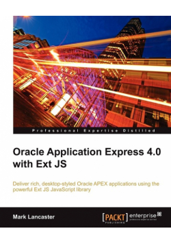 Oracle Application Express 4.0 with Ext Js