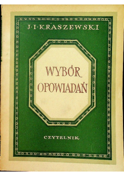 Kraszewski Wybór opowiadań