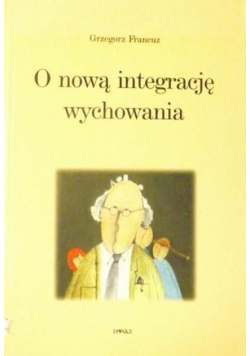 O nową integrację wychowania