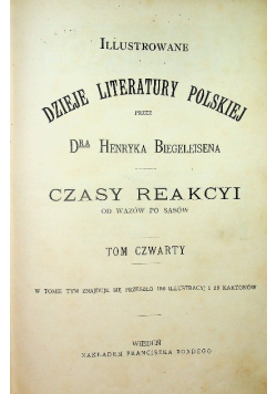 Ilustrowane dzieje literatury polskiej tom IV ok 1903 r.