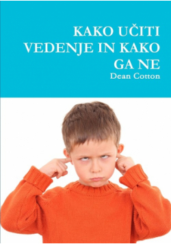 Kako U_Iti Vedenje In Kako Ga Ne