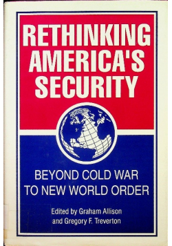 Rethinking Americas Security