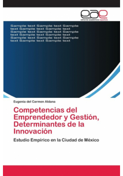 Competencias del Emprendedor y Gestión, Determinantes de la Innovación