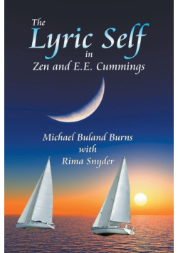 The Lyric Self in Zen and E.E. Cummings