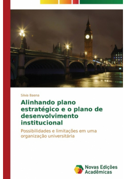 Alinhando plano estratégico e o plano de desenvolvimento institucional