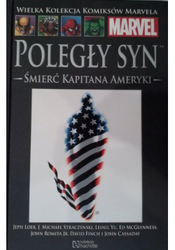 Poległy syn Śmierć Kapitana Ameryki Tom 42