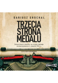 Trzecia strona medalu. Audiobook