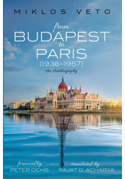 From Budapest to Paris (1936-1957)