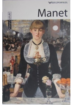 Klasycy sztuki Manet