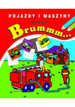 Naklejanki  - Brummm... Pojazdy i maszyny