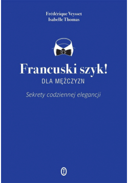Francuski szyk dla mężczyzn