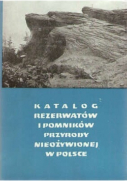 Katalog rezerwatów i pomników przyrody nieożywionej w Polsce