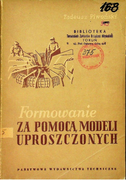 Formowanie za pomocą modeli uproszczonych