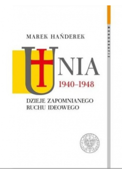 Unia 1940 - 1948
