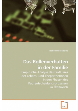 Das Rollenverhalten in der Familie