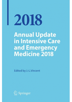 Annual Update in Intensive Care and Emergency Medicine 2018