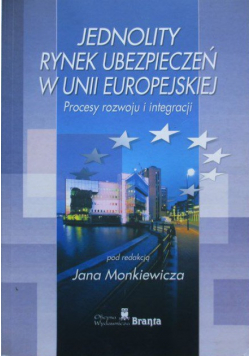 Jednolity rynek ubezpieczeń w Unii Europejskiej