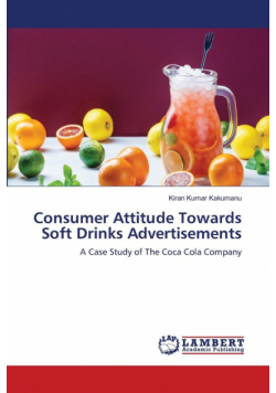 Consumer Attitude Towards Soft Drinks Advertisements