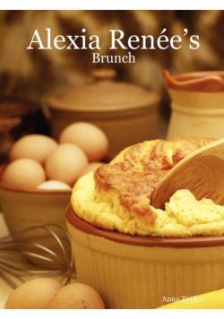 Alexia Renée's - Brunch