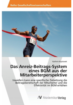 Das Anreiz-Beitrags-System eines BGM aus der Mitarbeiterperspektive