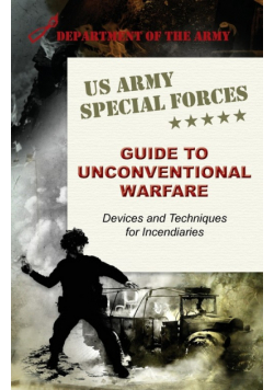 U.S. Army Special Forces Guide to Unconventional Warfare