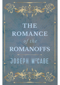 The Romance of the Romanoffs