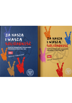 Za naszą i waszą Solidarność Tom 1 i 2