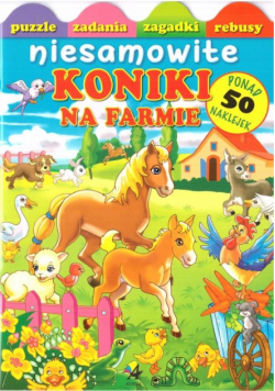 Niesamowite koniki na farmie