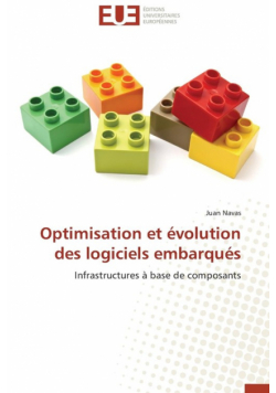 Optimisation et évolution des logiciels embarqués