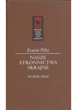Nasze stronnictwa skrajne
