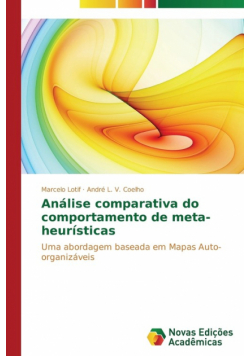 Análise comparativa do comportamento de meta-heurísticas