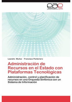 Administracion de Recursos En El Estado Con Plataformas Tecnologicas