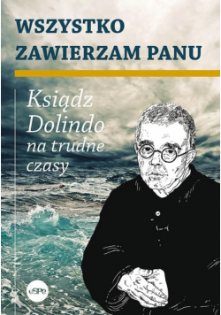 Wszystko zawierzam Panu