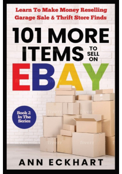 101 MORE Items To Sell On Ebay