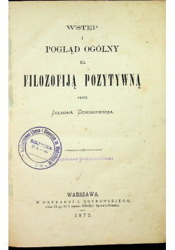 Pogląd ogólny na filozofią pozytywną