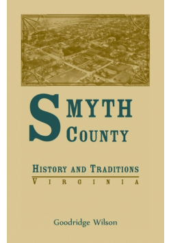 Smyth County, Virginia History and Traditions