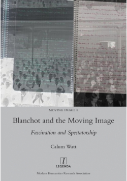 Blanchot and the Moving Image