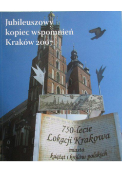 Jubileuszowy kopiec wspomnień Kraków 2007