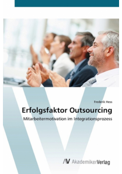 Erfolgsfaktor Outsourcing