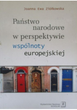 Państwo narodowe w perspektywie wspólnoty europejskiej