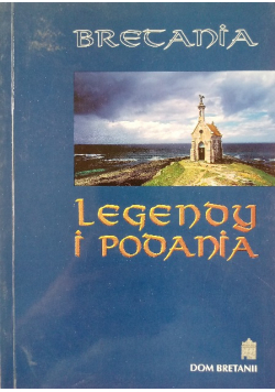 Bretania Legendy i podania