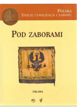 Pod Zaborami 1795 - 1914