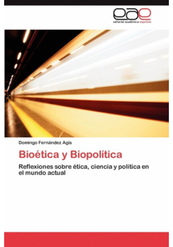 Bioética y Biopolítica