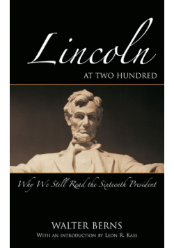 Lincoln at Two Hundred