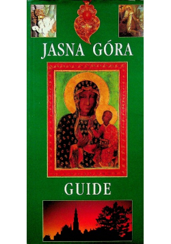 Jasna Góra guide