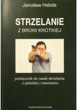 Strzelanie z broni krótkiej
