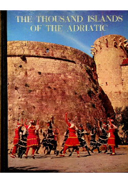 The Thousand Islands of the Adriatic