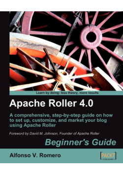 Apache Roller 4.0 - Beginner's Guide
