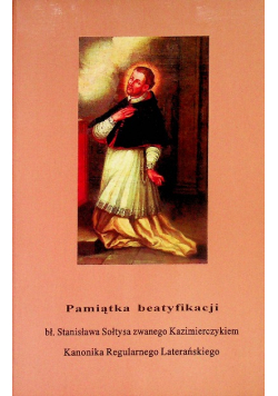Pamiątka beatyfikacji bł Stanisława Sołtysa